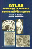 Atlas: Pathology of Tumours of the Central Nervous System 1st Edition