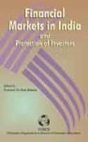 Financial Markets in India and Protection of Investors 01 Edition