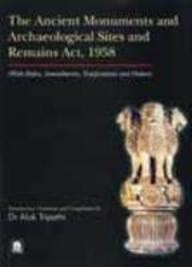 Ancient Monuments and Archaeological Sites and Remains Act, 1958