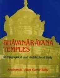 Bhavanarayana Temples: An Epigraphical and Architectural Study