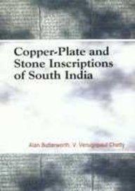 Copper - Plate and Stone Inscriptions of South India