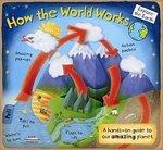 How the World Works: A Hands-On Guide to Our Amazing Planet Pop Edition