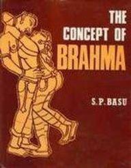 Concept of Brahma: Its Origin and Development