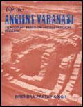 Life in Ancient Varanasi: An Account Based on Archaeological Evidence