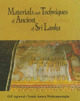 Materials and Techniques of Ancient Wall Paintings of Sri Lanka