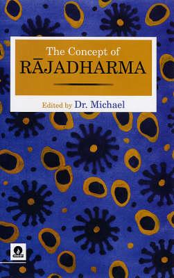 The Concept of Rajadharma