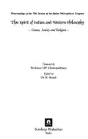 Spirit of Indian and Western Philosophy: Science, Society and Religion