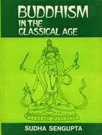 Buddhism in the Classical Age