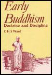 Early Buddhism: Doctrine and Discipline