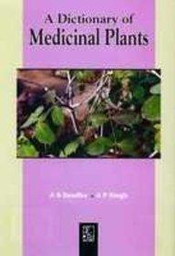 Dictionary of Medicinal Plants