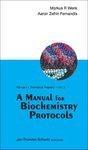 A Manual for Biochemistry Protocols 1 Spi Edition