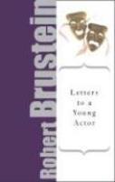 Letters to a Young Actor: A Universal Guide to Performance New ed Edition