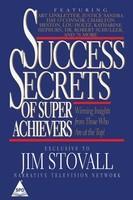 Success Secrets of Super Achievers