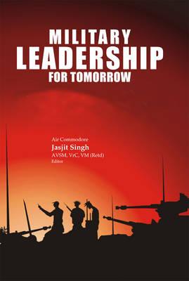 Military Leadership for Tomorrow