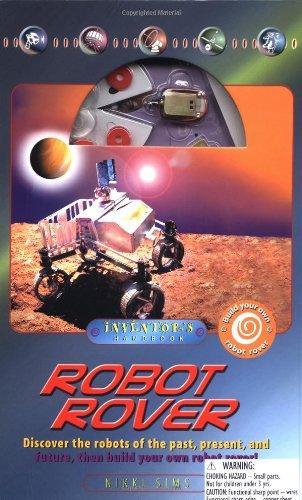  Robot Rover: An Inventor's Handbook Kit 