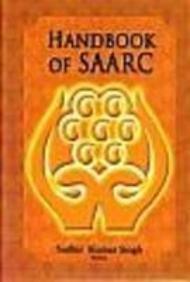 Handbook of SAARC: Sixteenth Summit and Beyond
