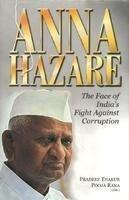 Anna Hazare: The Face Of India's Fight Against Corruption