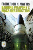 Banning Weapons Of Mass Destructiion