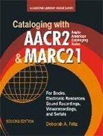 Cataloging with AACR2 and MARC21