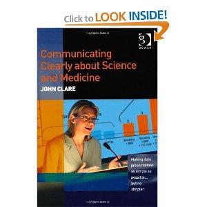 Communicating Clearly About Science and Medicine: Making Data Presentations as Simple as Possible...But No Simpler
