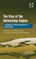 The Rise of the Networking Region: The Challenges of Regional Collaboration in a Globalized World