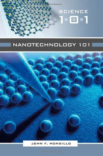  Nanotechnology 101 (Science 101) 