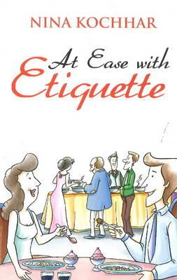 At Ease With Etiquette