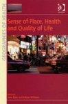 Sense of Place, Health and Quality of Life illustrated edition Edition
