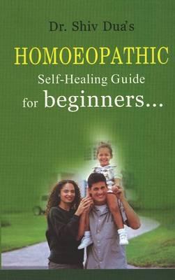 Homoeopathic Self Guide for Beginners