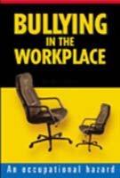 Bullying in the Workplace