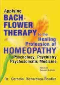 Bach Flower Therapy To The Healing Profession Of Homoeopathy
