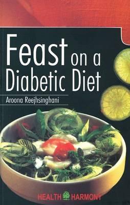 Feast on a Diabetic Diet