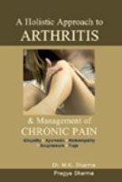 A Holistic Approach to Arthritis & Management of Chronic Pain