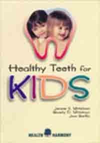 Healthy Teeth for Kids