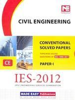 IES-2012 Civil Engineering Conventional Solved Paper - I (1995-2011) PB