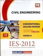 IES - 2012 Civil Engineering Conventional Solved Papers (Paper-II)