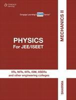 Physics for JEE/ISEET: Mechanics II 1st Edition