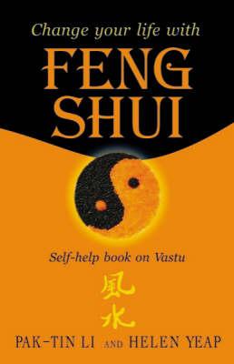 Change Your Life With Feng Shui