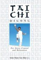 Tai Chi For Stress Control and Relaxation