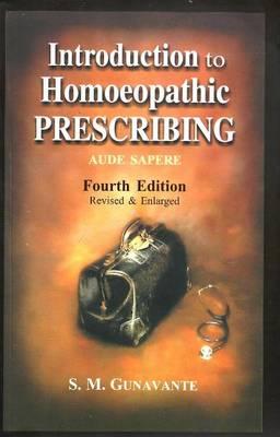 Introduction to Homoeopathic Prescribing