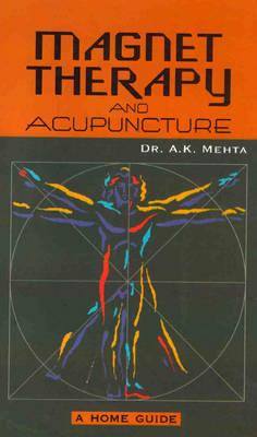 Magnet Therapy and Acupuncture