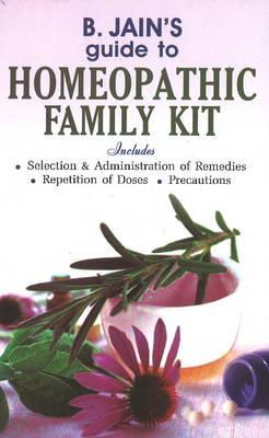 B. Jain's Guide to Homeopathic Family Kit