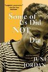 Some of Us Did Not Die: New and Selected Essays Second Printing Edition