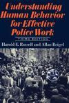 Understanding Human Behavior for Effective Police Work: Third Edition 3rd  Edition