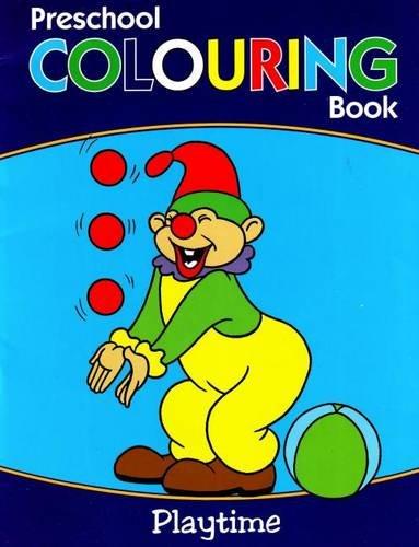 Playtime (Preschool Colouring Book)