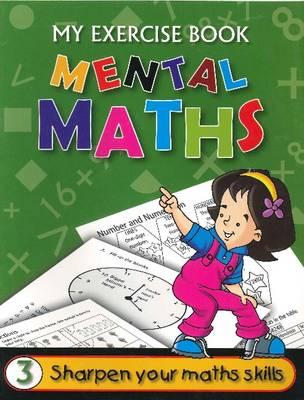 Mental Maths: Bk. 3