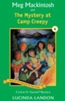 Meg Mackintosh And The Mystery At Camp Creepy 01 Edition