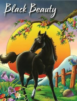 Black Beauty (My Favourite Illustrated Classics)