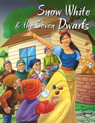 Snow White & the Seven Dwarfs (My Favourite Illustrated Classics)