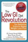 The Low GI Diet Revolution: The Definitive Science-Based Weight Loss Plan